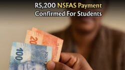 NSFAS Confirms August 2025 R5,200 Payment: Beneficiaries Urged to Verify Official Schedule Now!
