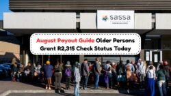 Attention Beneficiaries: SASSA Confirms R2,315 August Grant for Older Persons
