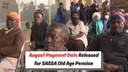 Mark Your Calendar: SASSA Confirms August Old Age Grant Date for Millions of Pensioners