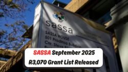SASSA September 2025 R3,070 Grant List Out: See If You’re On The Payment Roll