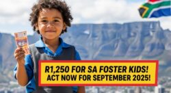 R1,250 Foster Child Grant September 2025: No-Delay Payouts Explained